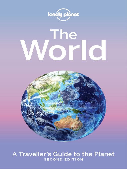 Title details for Lonely Planet the World by Lonely Planet - Available